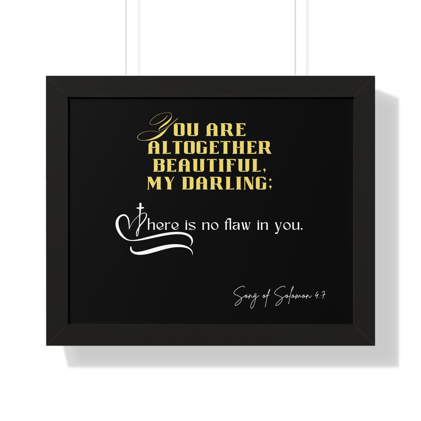 Song of Solomon 4:7 Framed Poster - Flawless Beauty