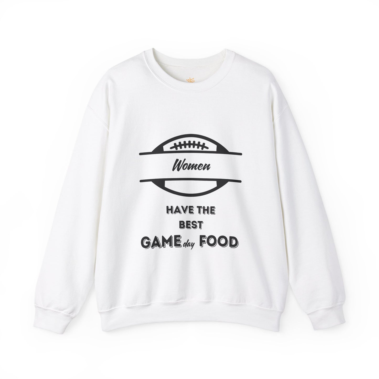 Game Day Diva: Women Have the Best Gameday Food Sweatshirt