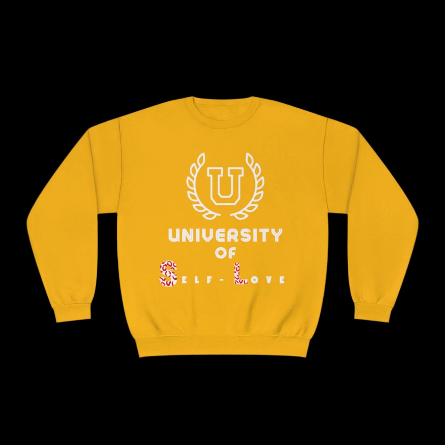 U'nique and 'U'plifting – our University of Self-Love Letter 'U' Sweatshirt is a statement of self-love!