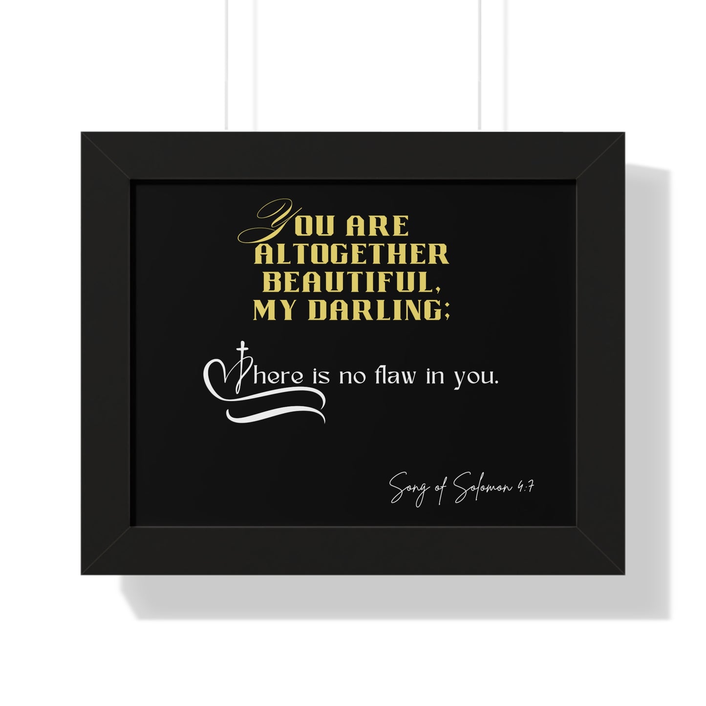 Song of Solomon 4:7 Framed Poster - Flawless Beauty