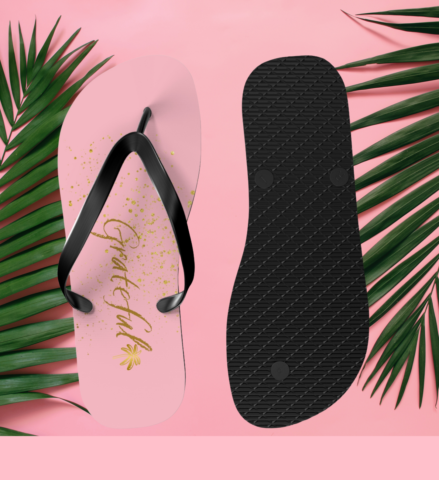 "Grateful" Steps Women's Flip Flops