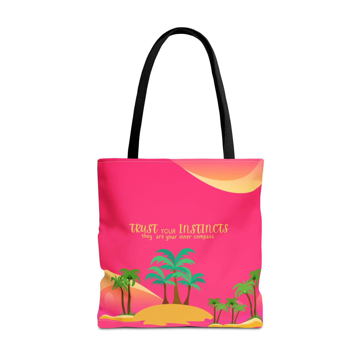"Trust Your Instincts" Tote Bag