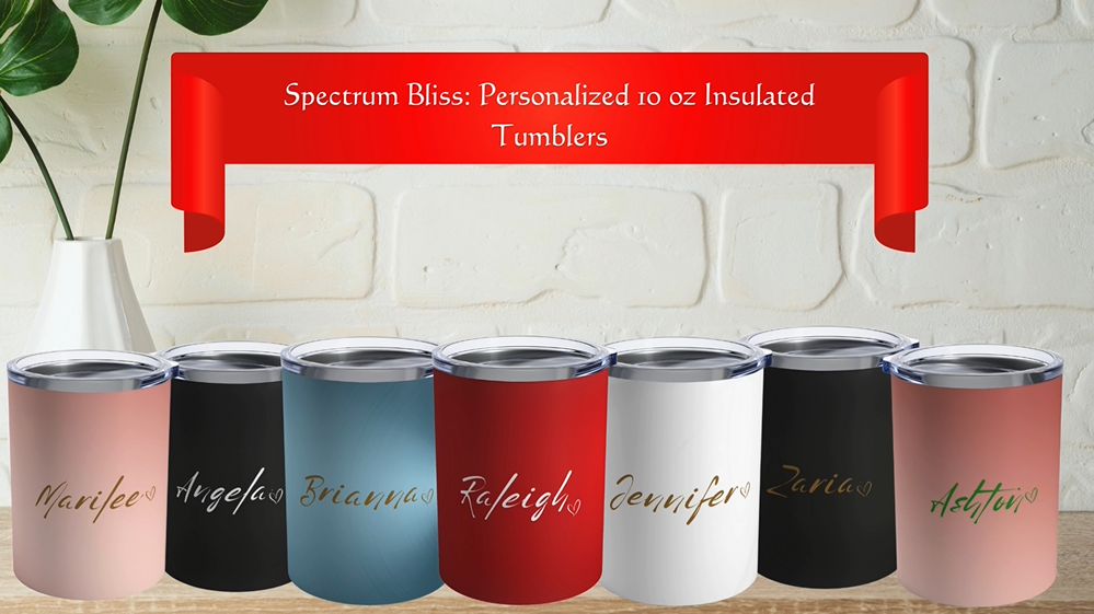 Spectrum Bliss: Personalized 10 oz Insulated Tumblers with Clear Push-On Lids