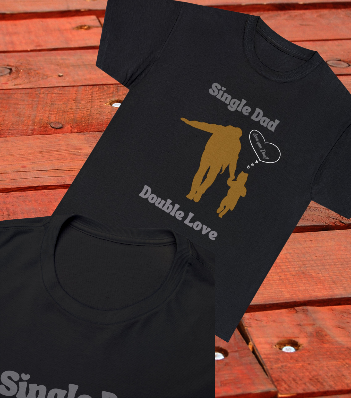 Single Dad, Double Love Heavy Cotton Tee