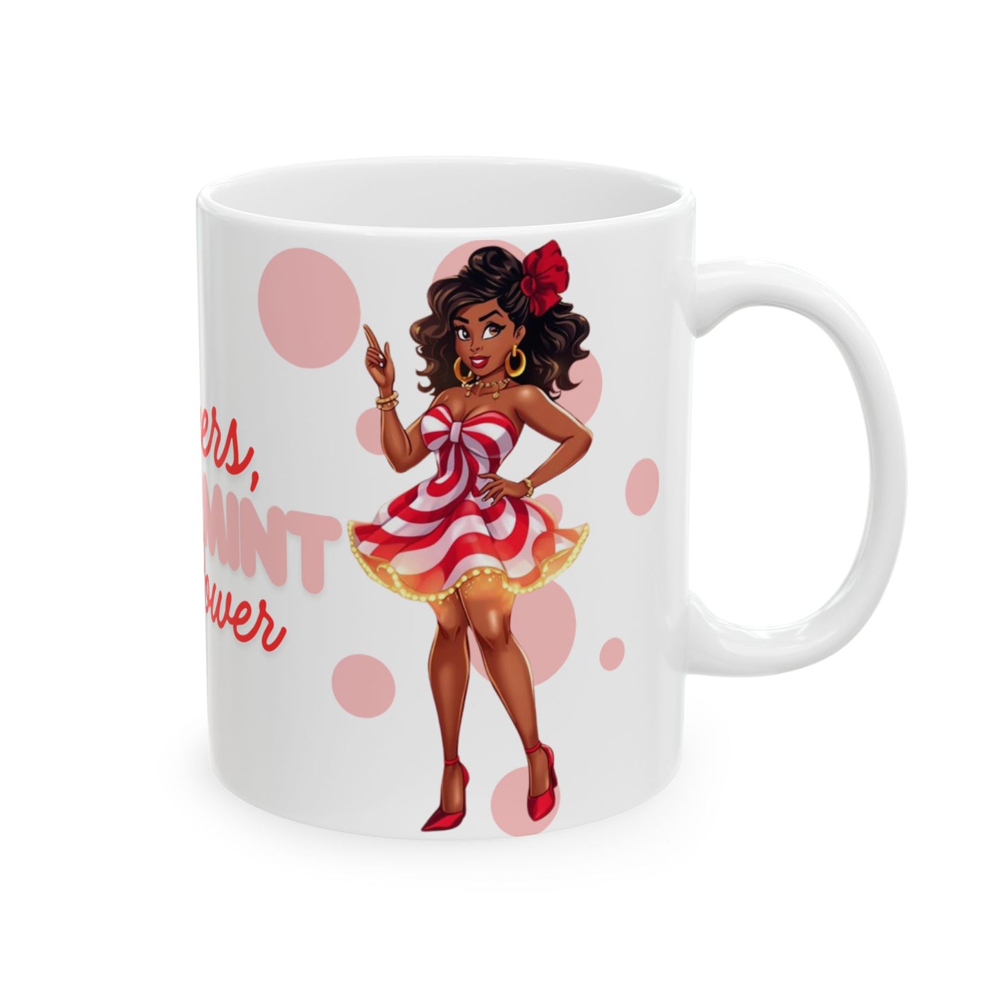 Prayers, Peppermint & Power Mug – Sweet Faith & Bold Energy in Every Sip