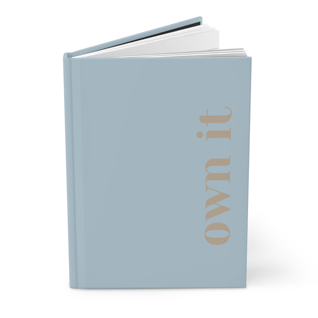 Hardcover Journal – Own It | Minimalistic Empowering Journal