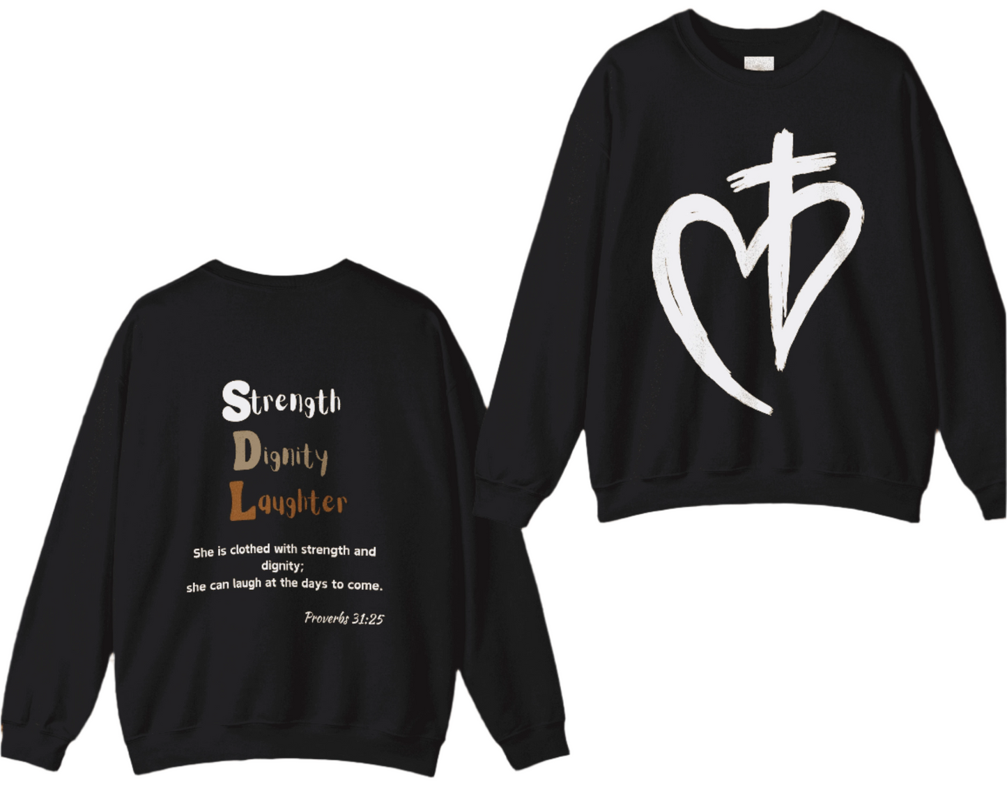 Dress in Faith: Proverbs 31:25 Christian Sweatshirt