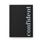 Hardcover Journal – Confident | Minimalistic Empowerment Journal