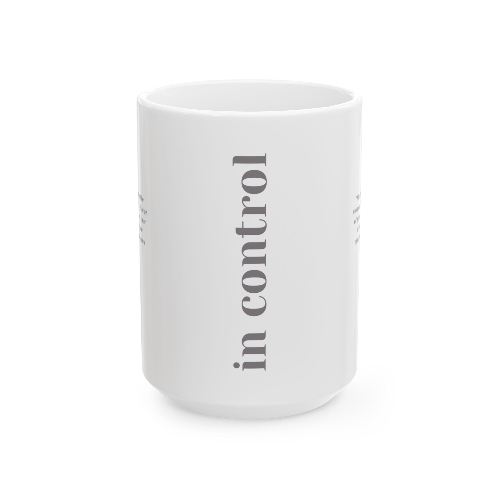 'In Control' Mug – A Daily Reminder of Strength and Calm