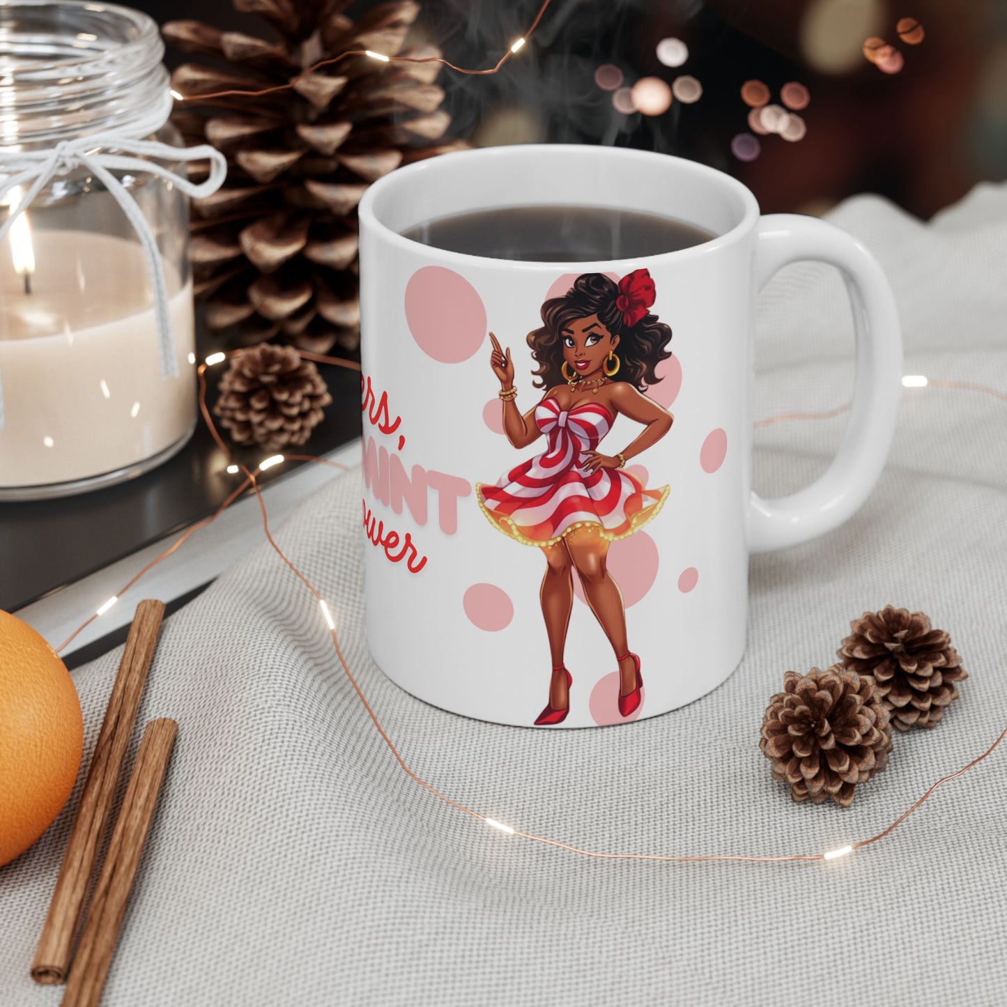 Prayers, Peppermint & Power Mug – Sweet Faith & Bold Energy in Every Sip