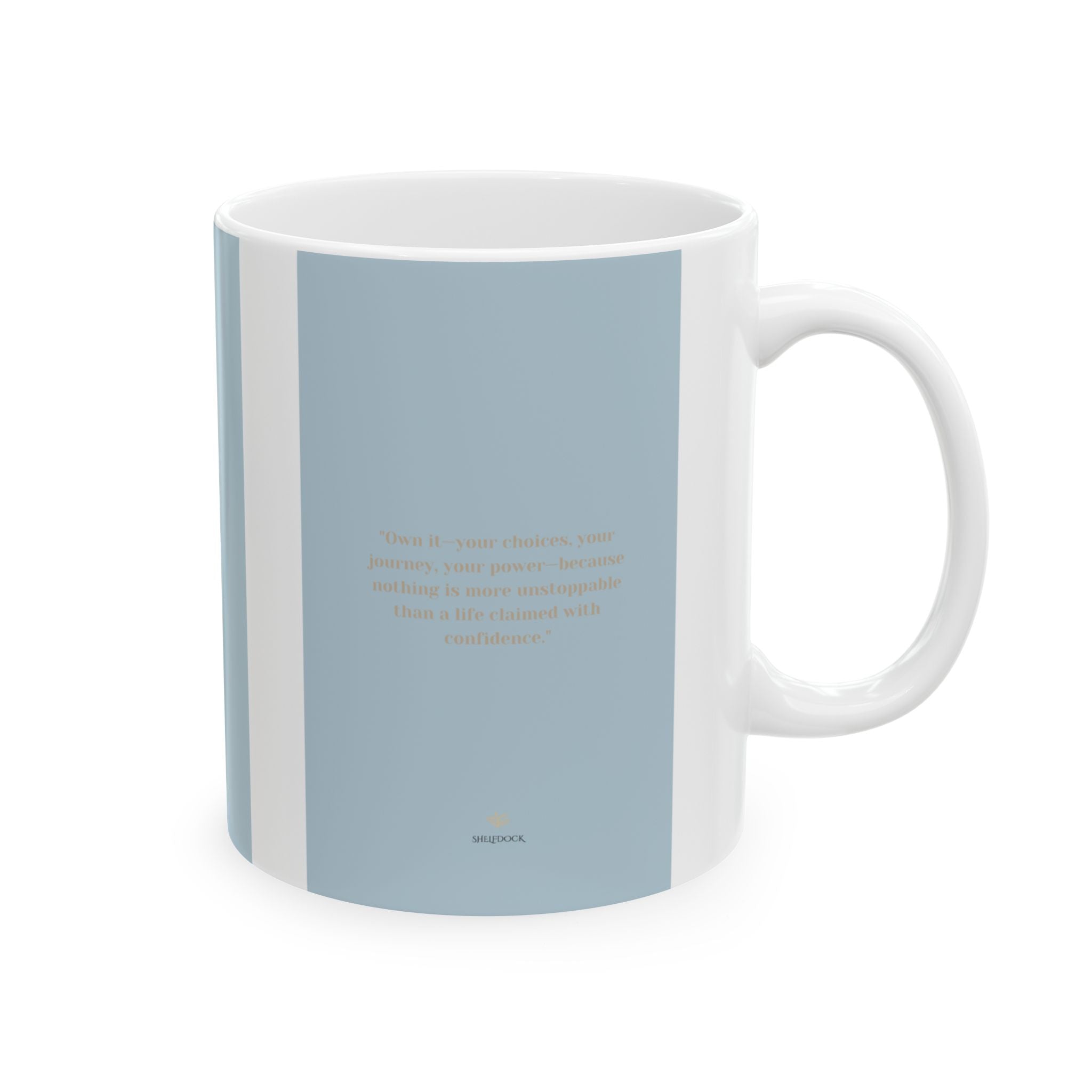 'Own It' Attitude Mug – Start Your Day with Confidence