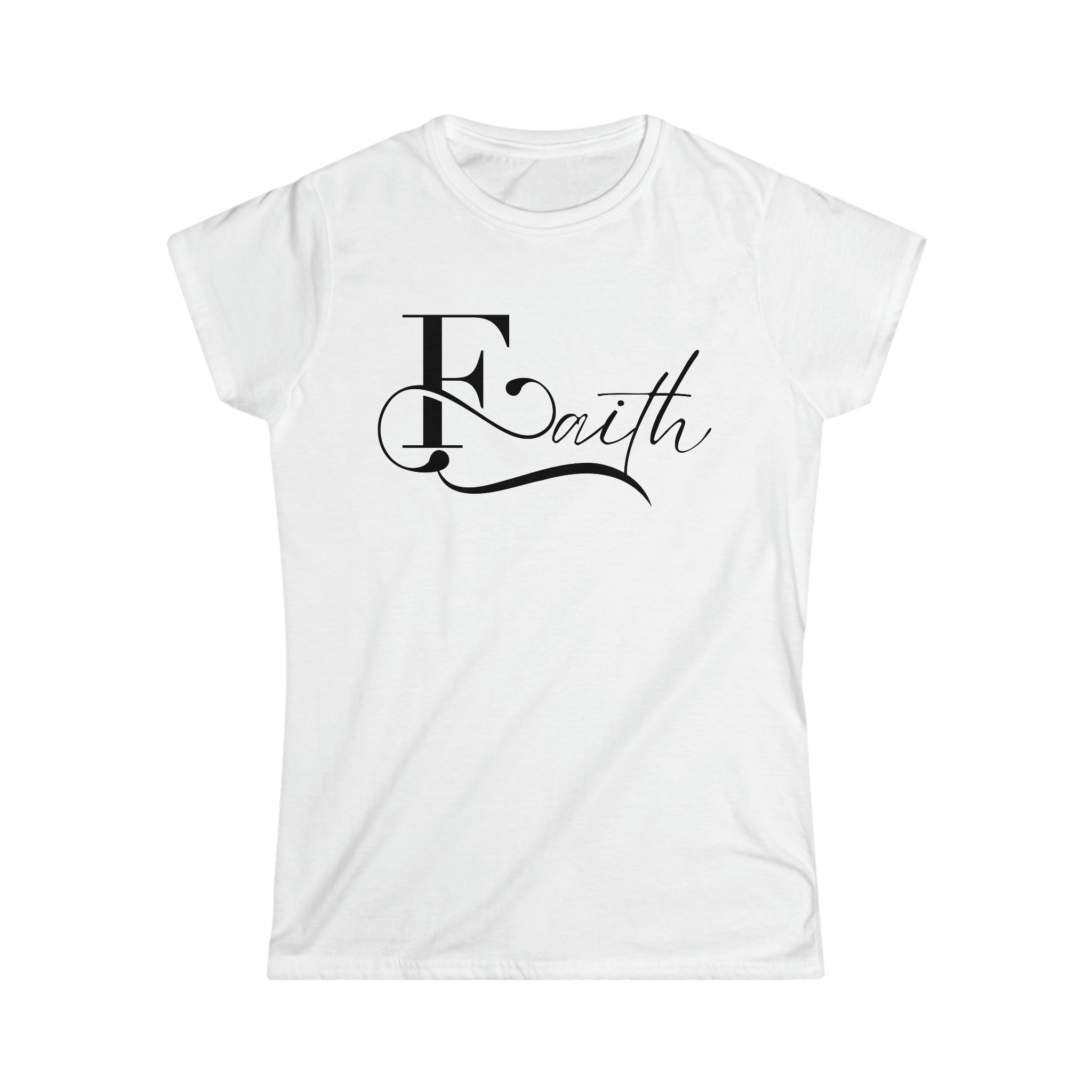 'Faith' Women's Softsyle T-Shirt: Inspiring Graphic Tee for Strength and Belief