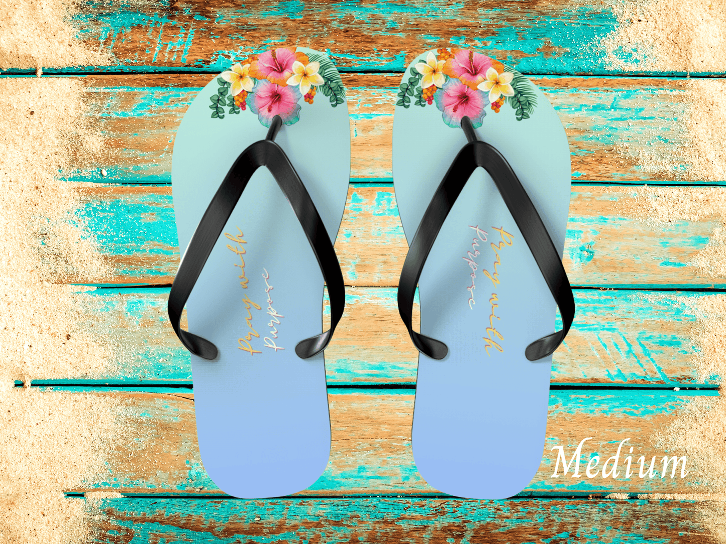 'Pray with Purpose Motivational Flip Flops