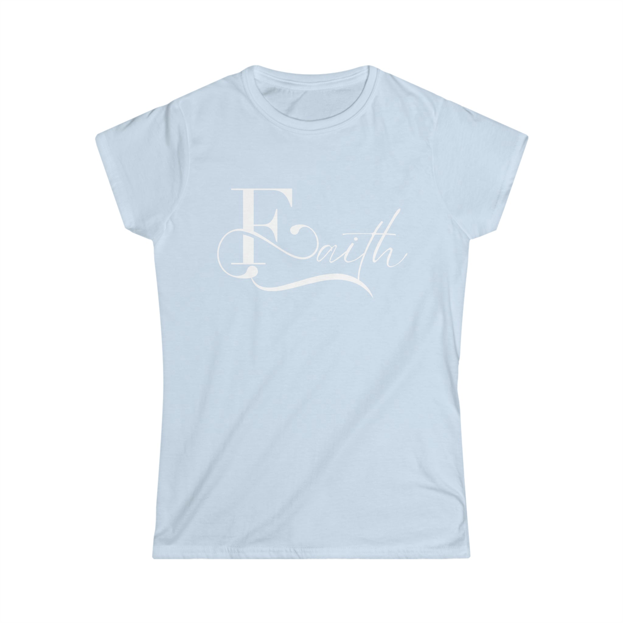 'Faith' Women's Softsyle T-Shirt: Inspiring Graphic Tee for Strength and Belief