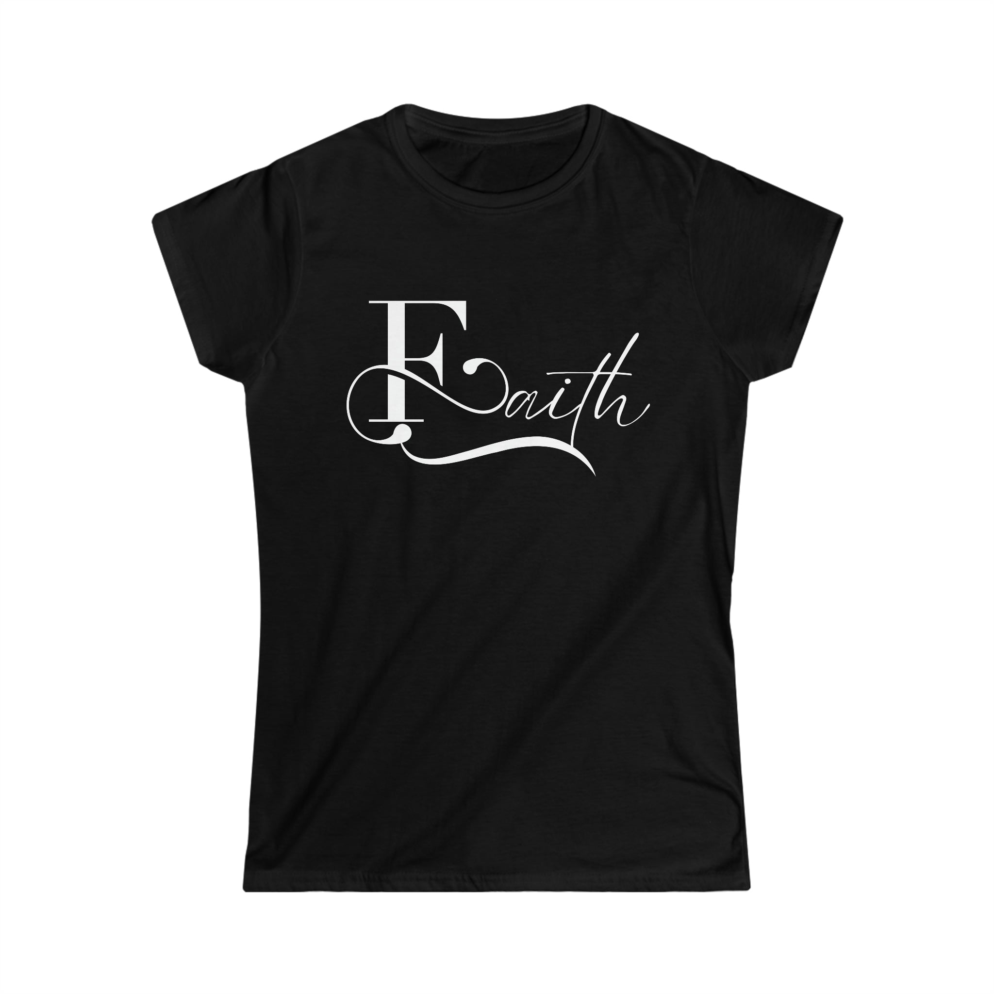 'Faith' Women's Softsyle T-Shirt: Inspiring Graphic Tee for Strength and Belief
