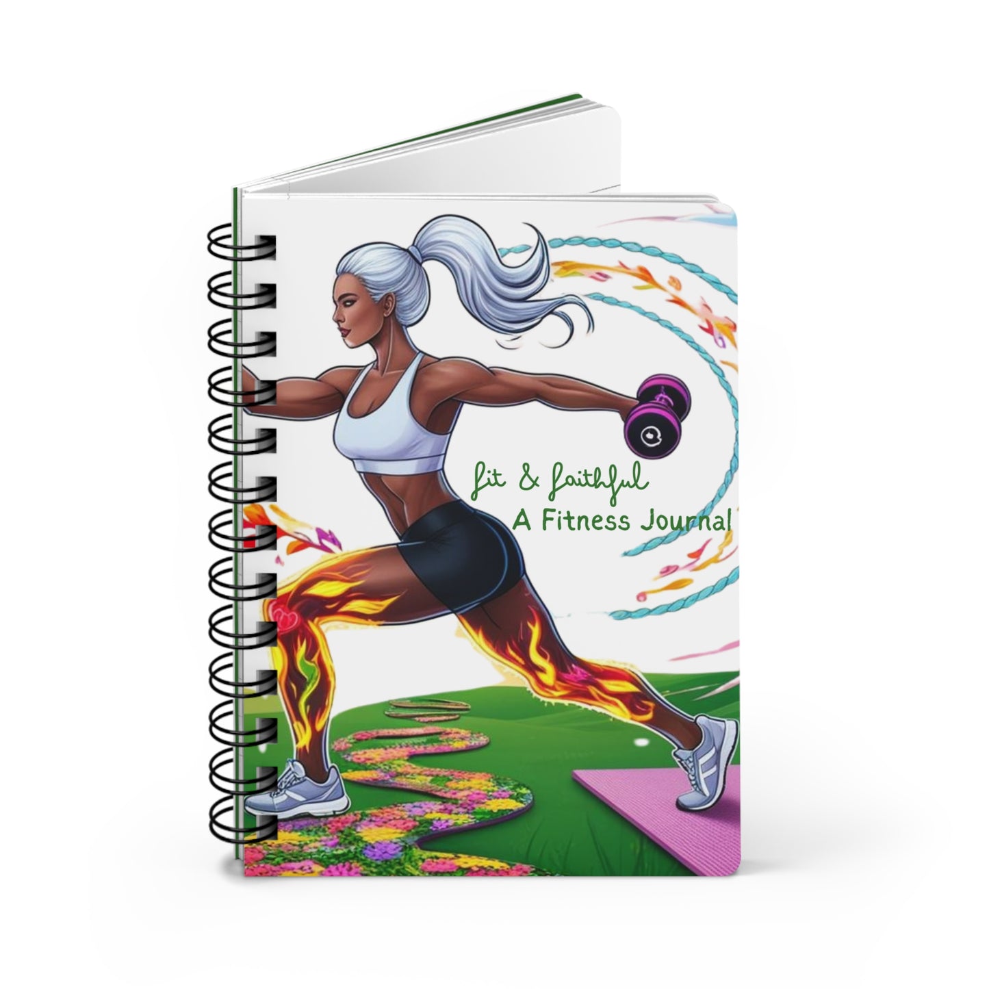 Fit & Faithful: A Fitness Spiral Notebook Journal