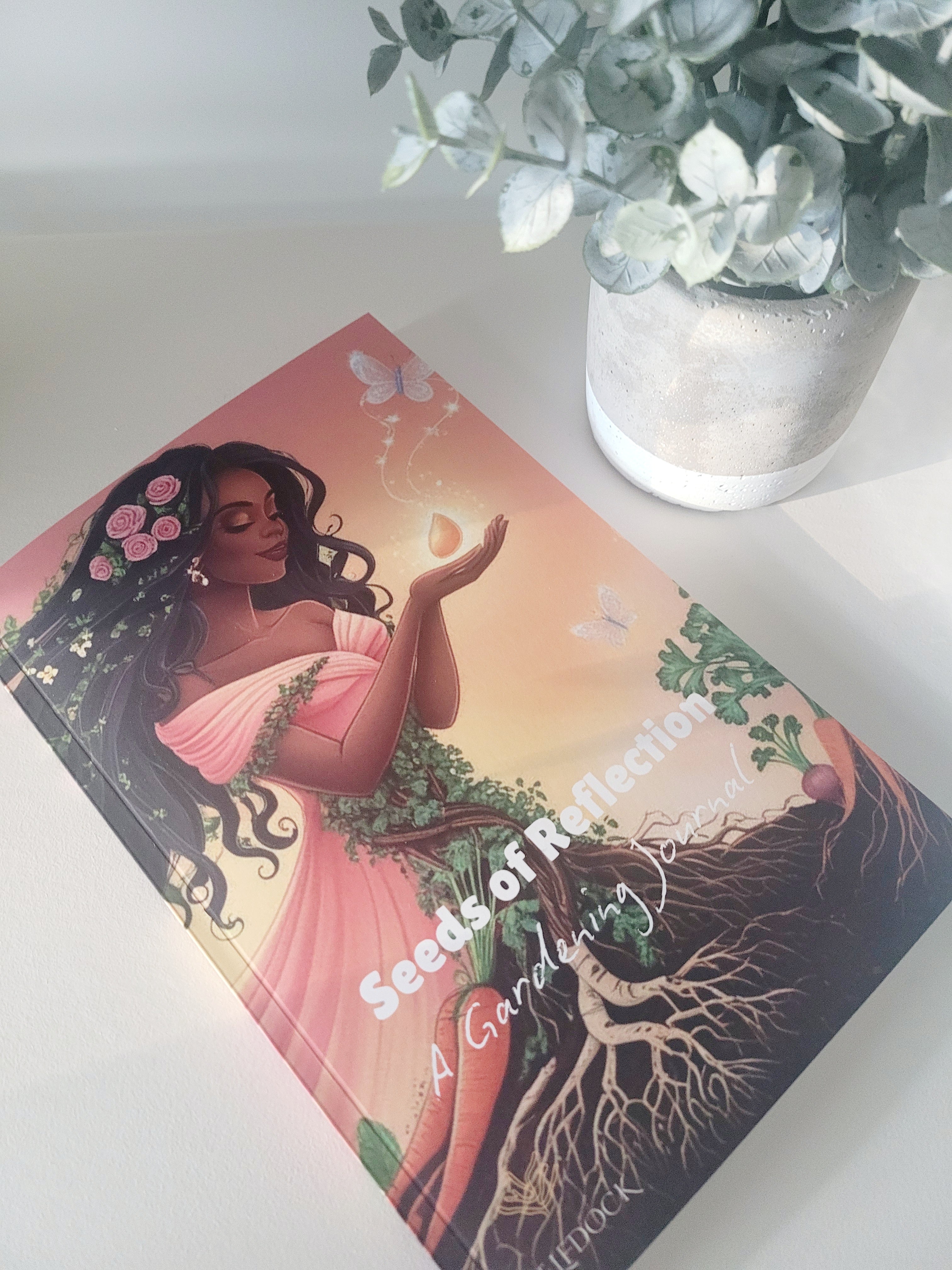 Seeds of Reflection: A Guided Journal