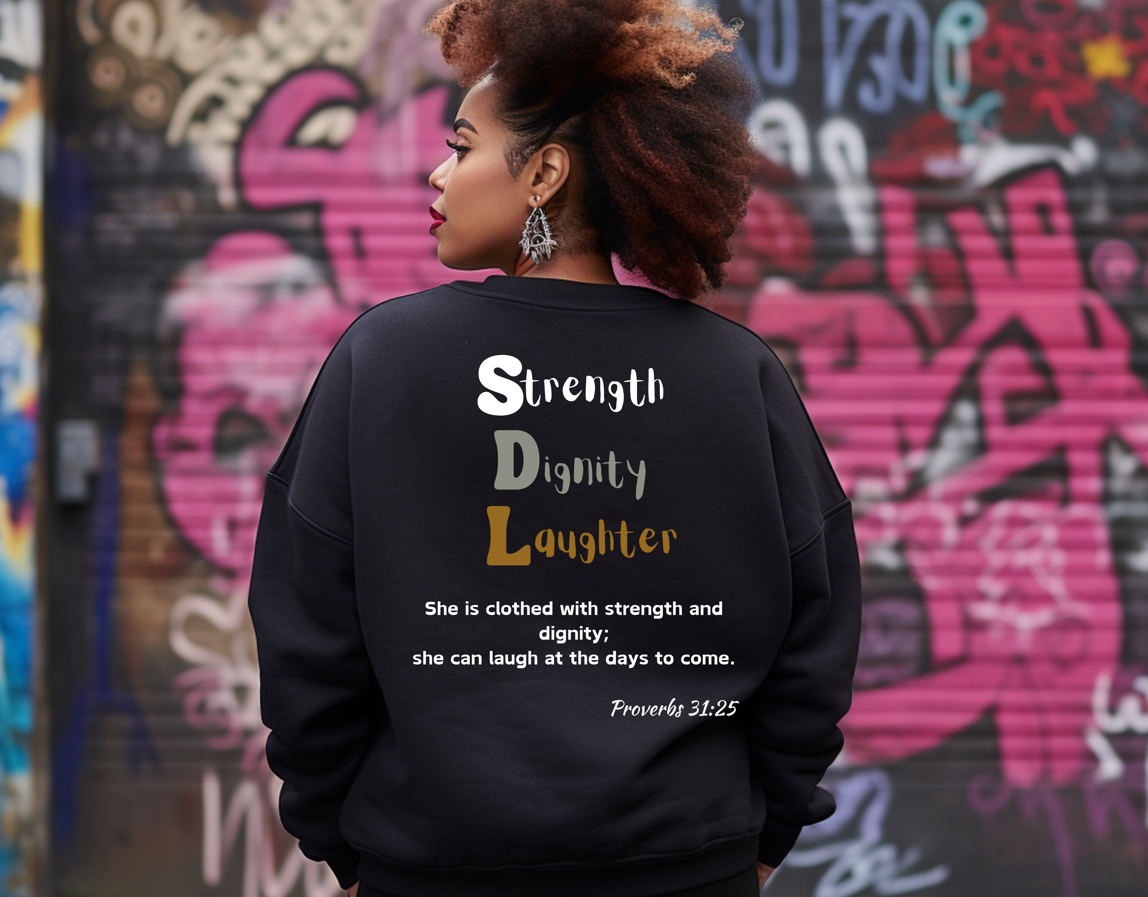 Dress in Faith: Proverbs 31:25 Christian Sweatshirt