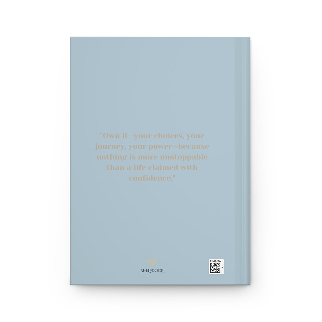 Hardcover Journal – Own It | Minimalistic Empowering Journal