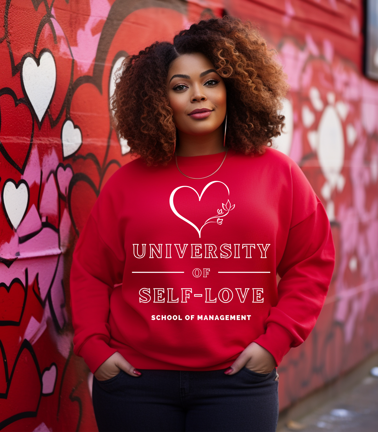 Self-Love Mastery: University of Self-Love Management Sweatshirt