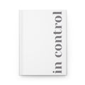 Hardcover Journal – In Control | Minimalistic Empowering Journal