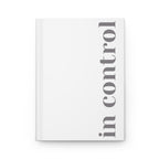 Hardcover Journal – In Control | Minimalistic Empowering Journal