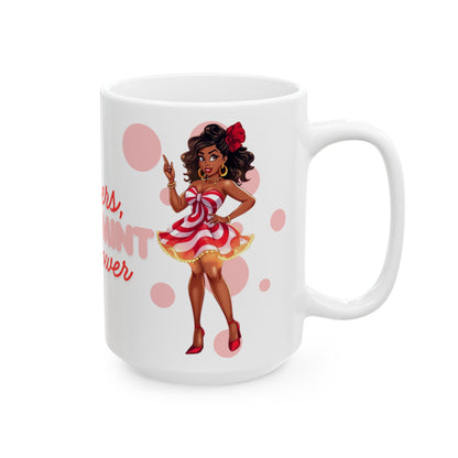 Prayers, Peppermint & Power Mug – Sweet Faith & Bold Energy in Every Sip