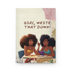 Girl, Write That Down! Journal – Sassy Empowerment Edition