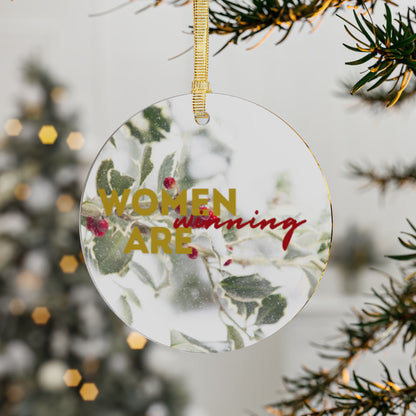 Women Are Winning Acrylic Christmas Ornament