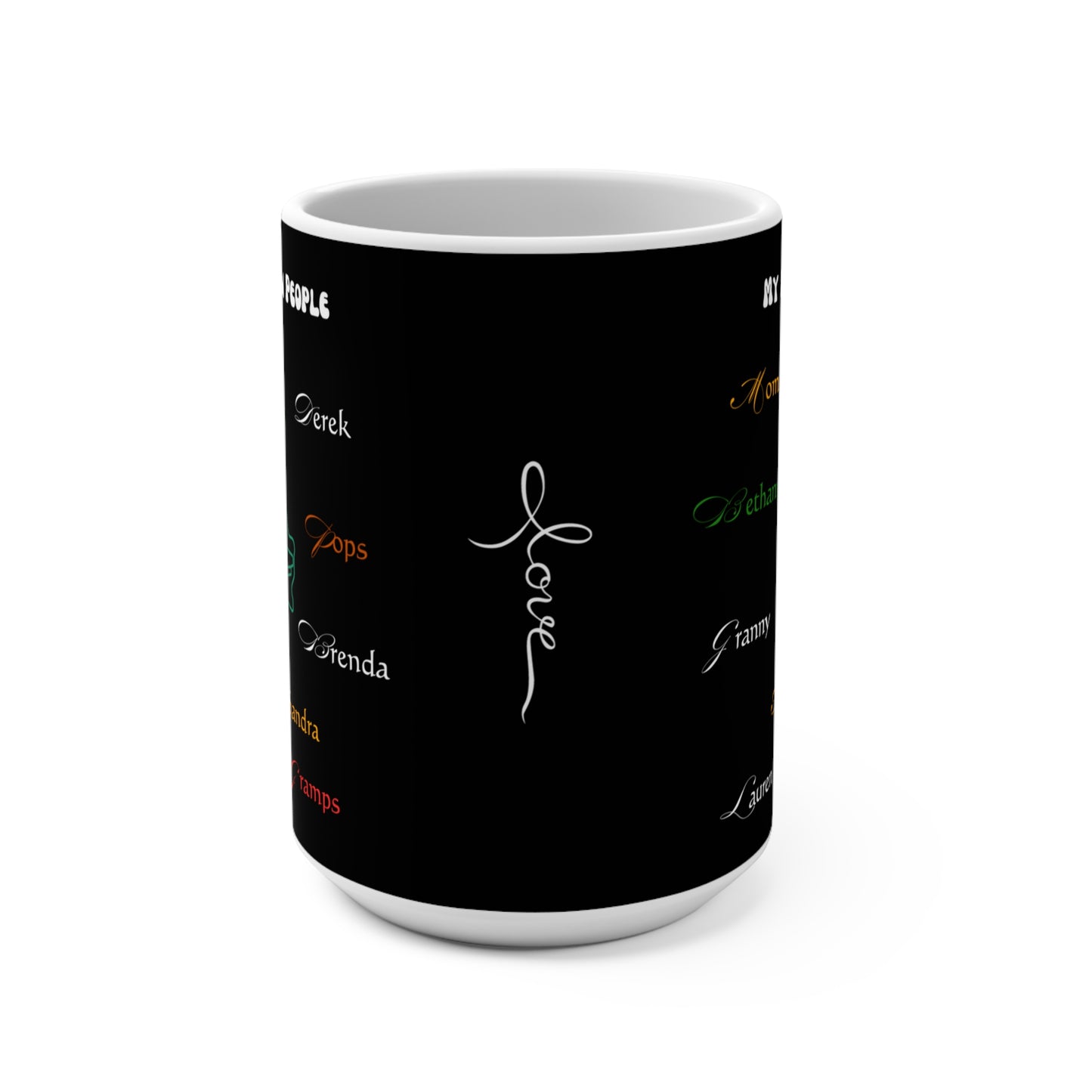 Front Row: Personalized Name Keepsake 15 oz Mug