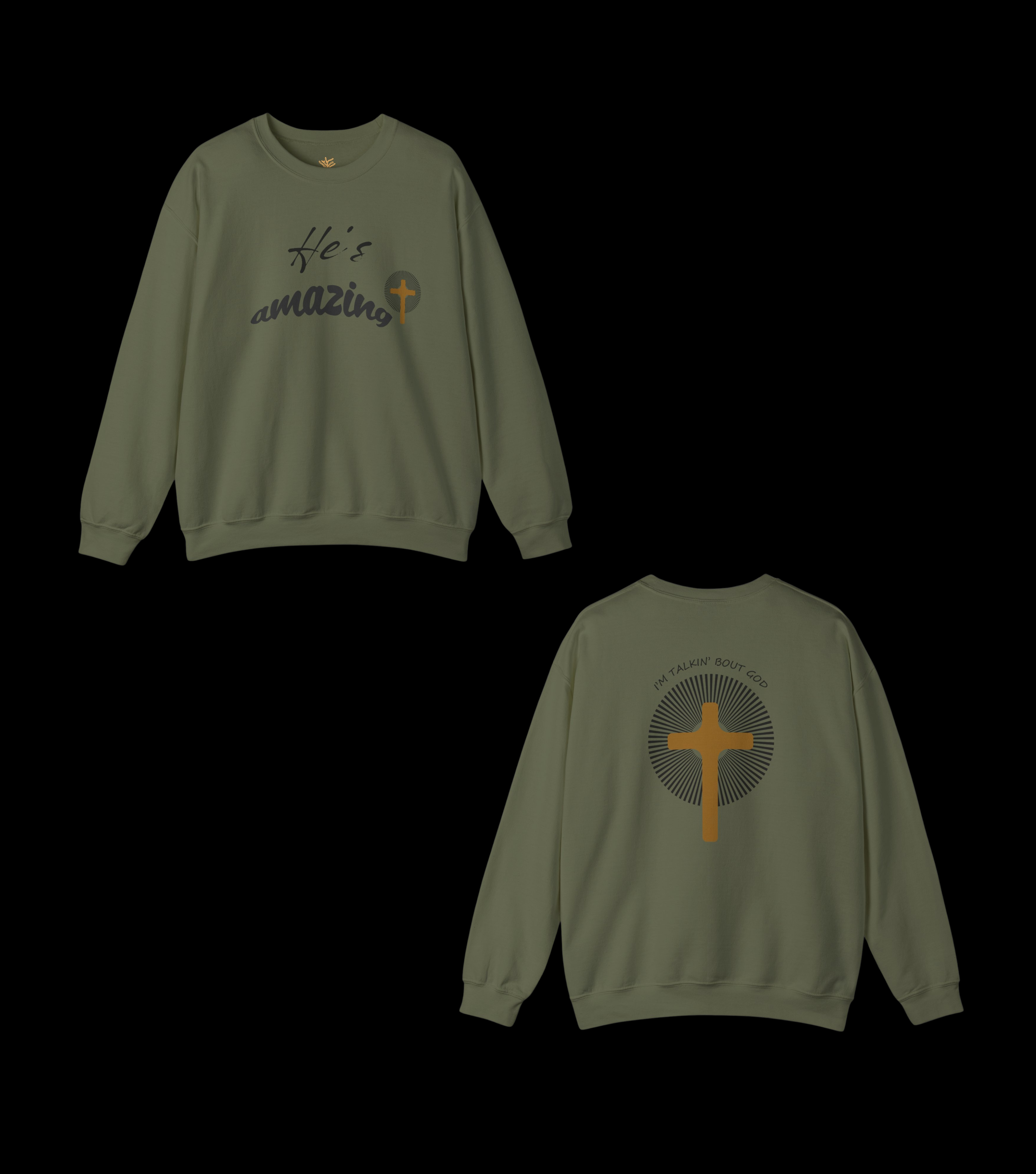 Faith-Based 'He's Amazing - I'm Talkin About God' Sweatshirt – God-Inspired Apparel