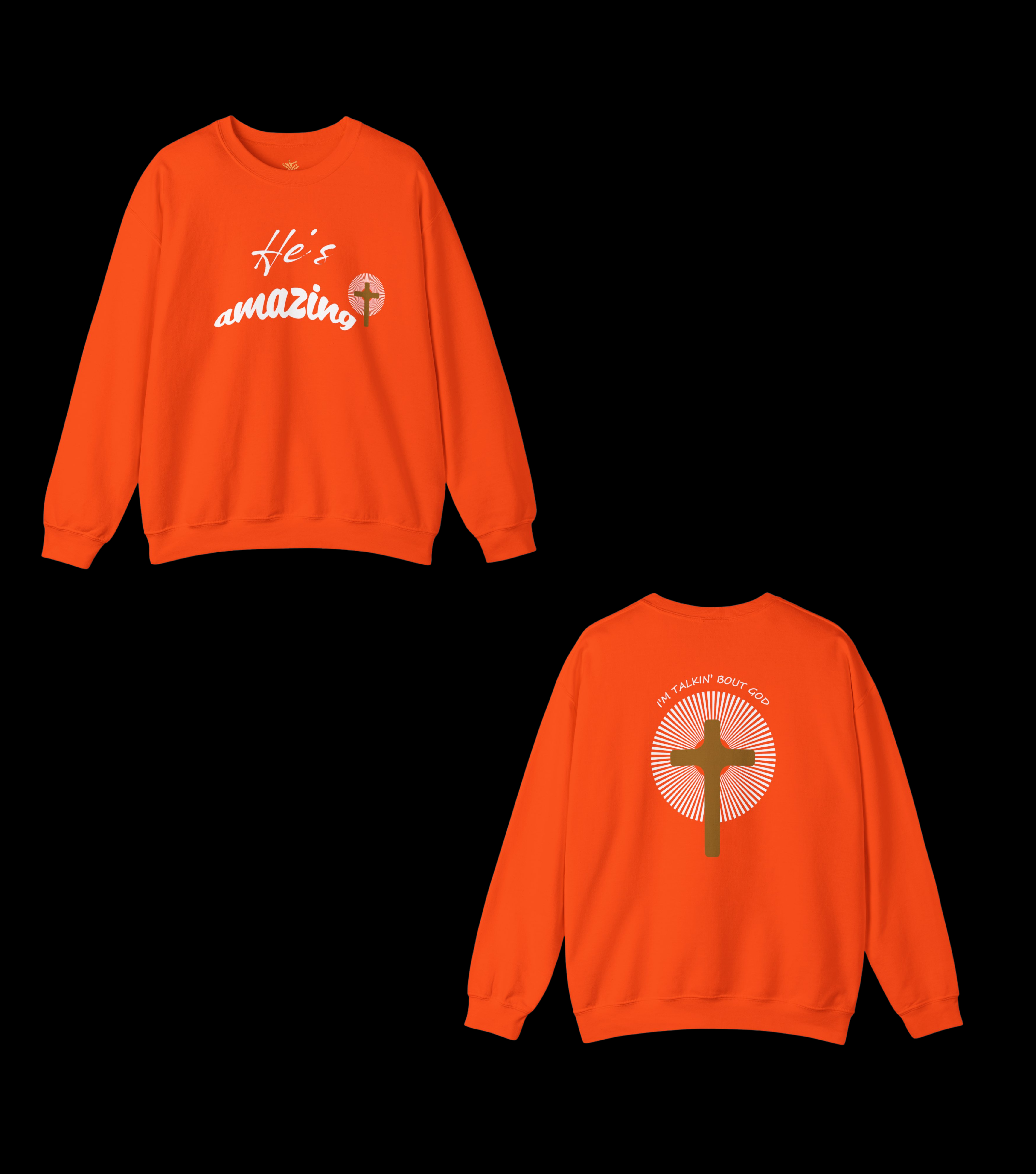 Faith-Based 'He's Amazing - I'm Talkin About God' Sweatshirt – God-Inspired Apparel