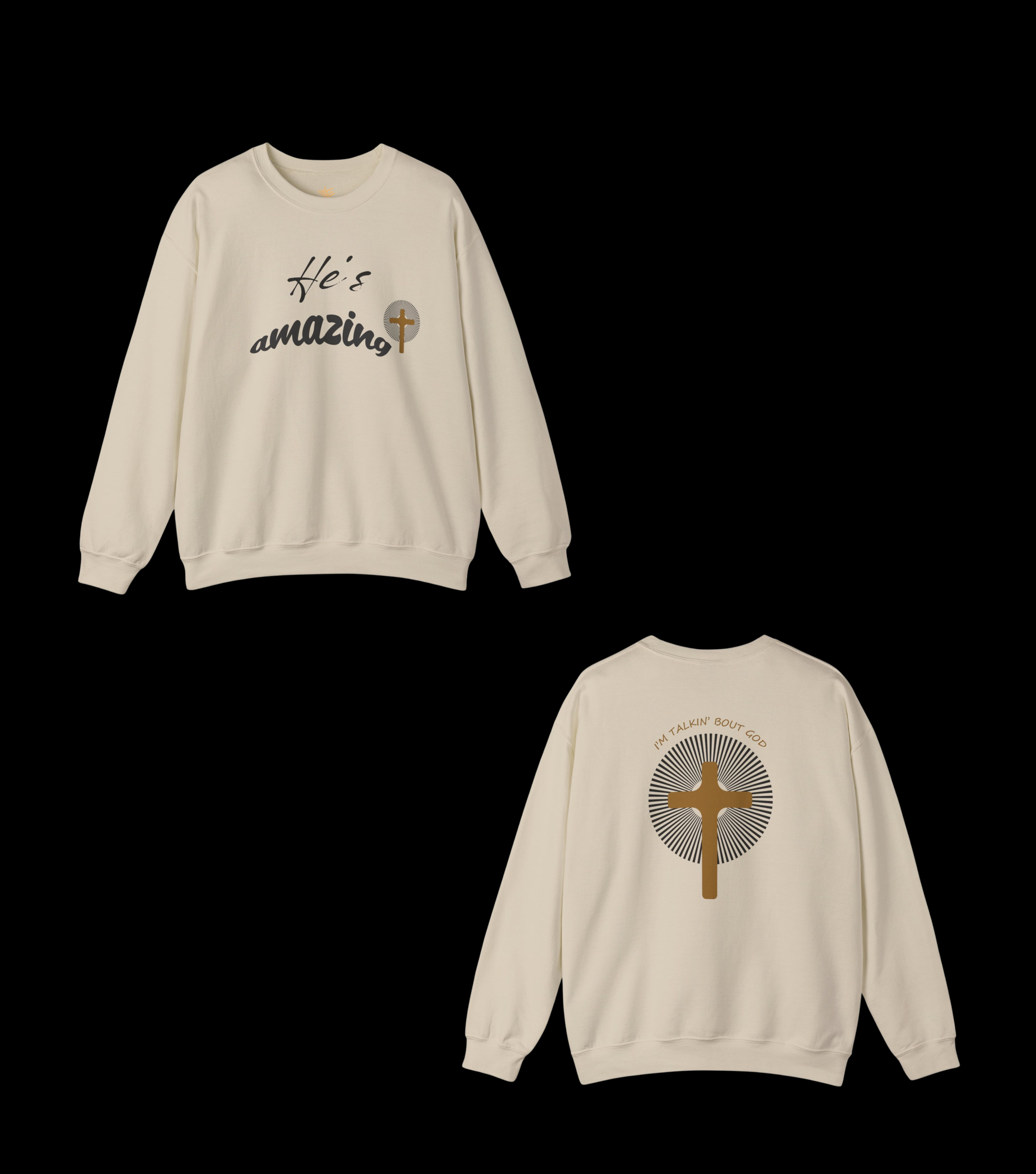 Faith-Based 'He's Amazing - I'm Talkin About God' Sweatshirt – God-Inspired Apparel