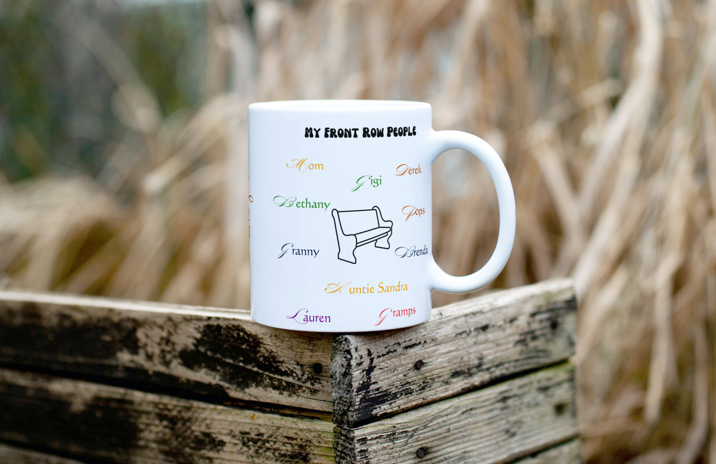 Front Row: Personalized Name Keepsake 15 oz Mug